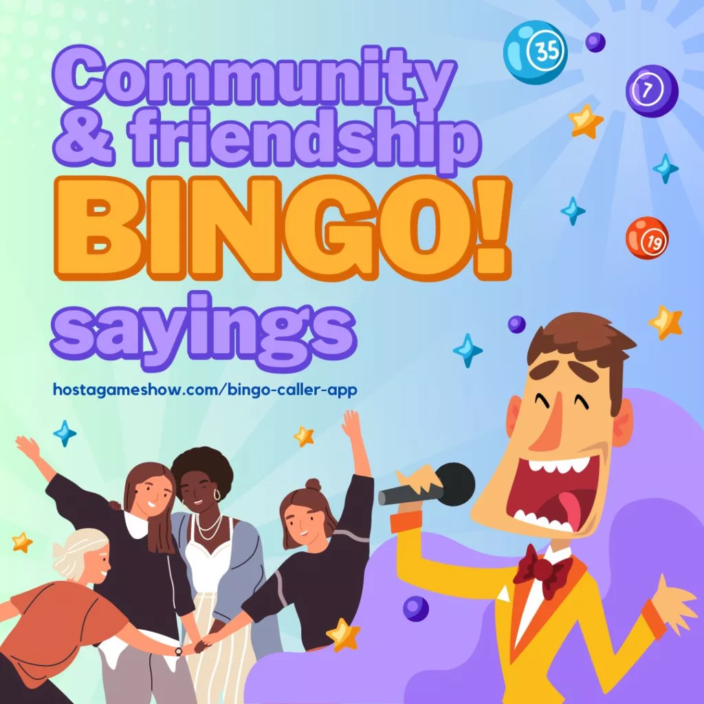 community and friendship bingo sayings