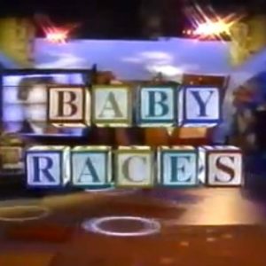 Baby Races